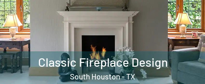  Classic Fireplace Design South Houston - TX